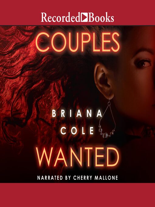 Title details for Couples Wanted by Briana Cole - Available